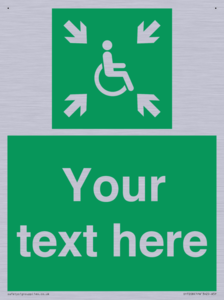 Custom sign safe condition evacuation temporary refuge